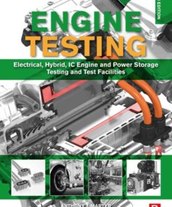 Engine Testing: Electrical, Hybrid, IC Engine and Power Storage Testing and Test Facilities eBook