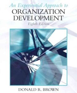 An Experiential Approach to Organization Development, 8th Edition eBook