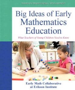 Big Ideas of Early Mathematics: What Teachers of Young Children Need to Know, 1st Edition eBook