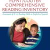 The Flynt/Cooter Comprehensive Reading Inventory: Assessment of K-12 Reading Skills in English & Spanish, 2nd Edition eBook