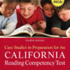 Case Studies in Preparation for the California Reading Competency Test, 4th Edition eBook