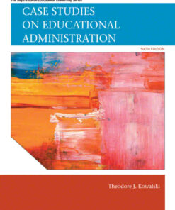 Case Studies on Educational Administration, 6th Edition eBook