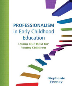 Professionalism in Early Childhood Education: Doing Our Best for Young Children, 1st Edition eBook