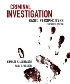 Criminal Investigation: Basic Perspectives, 13th Edition eBook