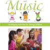Movement and Music: Developing Activities for Young Children, 1st Edition eBook