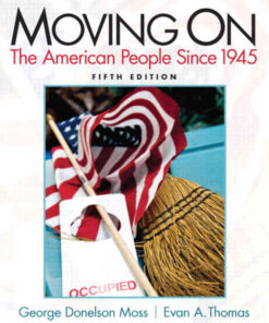 Moving On: The American People Since 1945, 5th Edition eBook