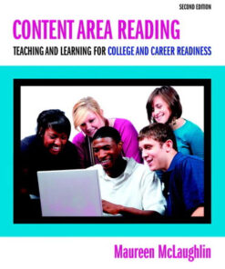 Content Area Reading: Teaching and Learning for College and Career Readiness, 2nd Edition eBook