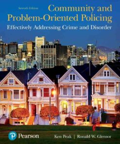 Community and Problem-Oriented Policing: Effectively Addressing Crime and Disorder, 7th Edition eBook