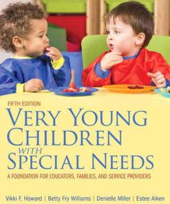 Very Young Children with Special Needs: A Foundation for Educators, Families, and Service Providers, 5th Edition eBook