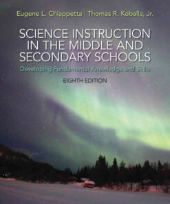 Science Instruction in the Middle and Secondary Schools: Developing Fundamental Knowledge and Skills, 8th Edition eBook