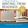 A Brief Guide to Writing from Readings, 7th Edition eBook