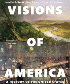 Visions of America: A History of the United States, Combined Volume, 3rd Edition eBook