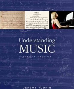 Understanding Music, 8th Edition eBook