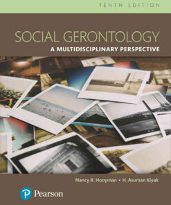 Social Gerontology: A Multidisciplinary Perspective, 10th Edition eBook