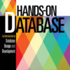 Hands-On Database: An Introduction to Database Design and Development, 2nd Edition eBook