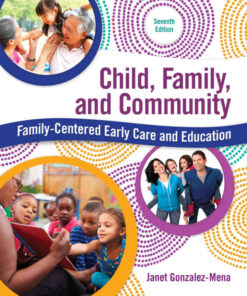 Child, Family, and Community: Family-Centered Early Care and Education, 7th Edition eBook