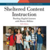 Sheltered Content Instruction: Teaching English Learners with Diverse Abilities, 5th Edition eBook