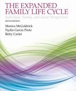 The Expanding Family Life Cycle: Individual, Family, and Social Perspectives, 5th Edition eBook