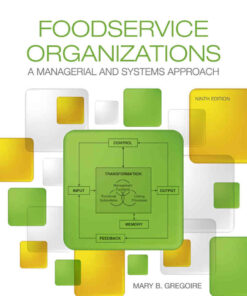 Foodservice Organizations: A Managerial and Systems Approach, 9th Edition eBook