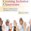 Creating Inclusive Classrooms: Effective, Differentiated and Reflective Practices, 8th Edition eBook