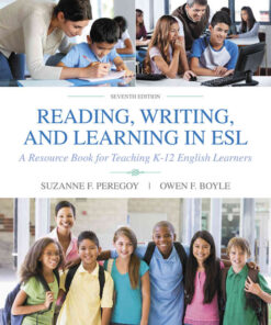 Reading, Writing, and Learning in ESL: A Resource Book for Teaching K-12 English Learners, 7th Edition eBook
