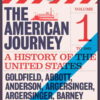 The American Journey: A History of the United States To 1877, Volume 1, 8th Edition eBook