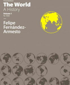 The World: A History, Volume 1, 3rd Edition eBook