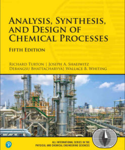 Analysis, Synthesis, and Design of Chemical Processes, 5th Edition eBook