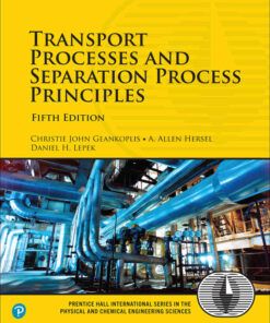 Transport Processes and Separation Process Principles, 5th Edition eBook