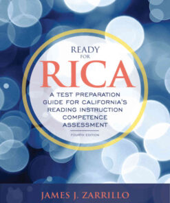 Ready for RICA: A Test Preparation Guide for California's Reading Instruction Competence Assessment, 4th Edition eBook