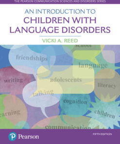 An Introduction to Children with Language Disorders, 5th Edition eBook