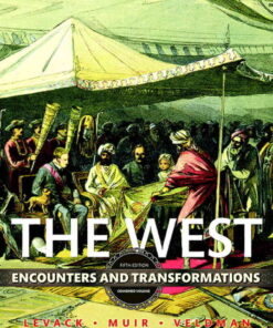 The West: Encounters and Transformations, Combined Volume, 5th Edition eBook