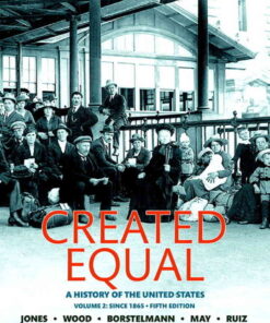 Created Equal: A History of the United States, Volume 2, 5th Edition eBook