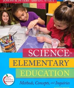 Science in Elementary Education: Methods, Concepts, and Inquiries, 11th Edition eBook