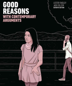 Good Reasons with Contemporary Arguments, 7th Edition eBook