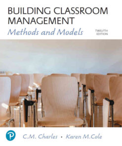 Building Classroom Management: Methods and Models, 12th Edition eBook