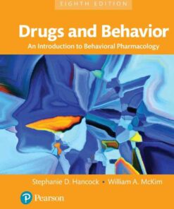 Drugs and Behavior: An Introduction to Behavioral Pharmacology, 8th Edition eBook