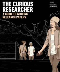 The Curious Researcher: A Guide to Writing Research Papers, 9th Edition eBook