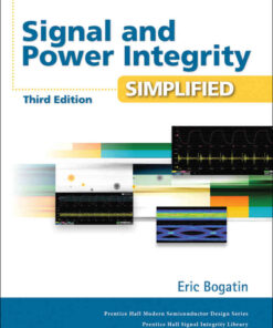 Signal and Power Integrity - Simplified, 3rd Edition eBook