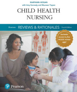 Pearson Reviews & Rationales: Child Health Nursing with Nursing Reviews & Rationales, 4th Edition eBook