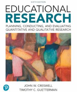 Educational Research: Planning, Conducting, and Evaluating Quantitative and Qualitative Research, 6th Edition eBook