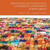 Developing Multicultural Counseling Competence: A Systems Approach, 3rd Edition eBook