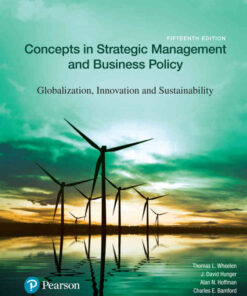 Concepts in Strategic Management and Business Policy: Globalization, Innovation and Sustainability, 15th Edition eBook