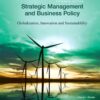 Strategic Management and Business Policy: Globalization, Innovation and Sustainability, 15th Edition eBook