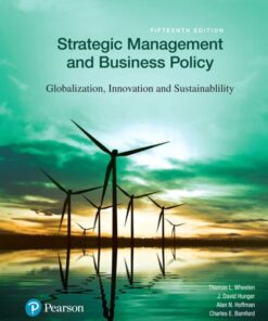 Strategic Management and Business Policy: Globalization, Innovation and Sustainability, 15th Edition eBook