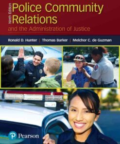 Police Community Relations and the Administration of Justice, 9th Edition eBook