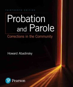 Probation and Parole: Corrections in the Community, 13th Edition eBook