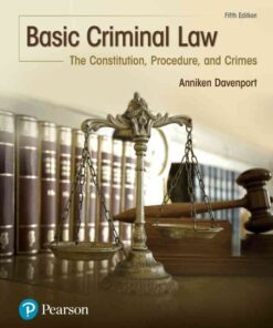 Basic Criminal Law: The Constitution, Procedure, and Crimes, 5th Edition eBook