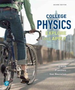 College Physics: Explore and Apply, 2nd Edition eBook