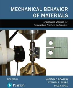 Mechanical Behavior of Materials, 5th Edition eBook